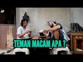 Download Lagu Teman macam apa ?