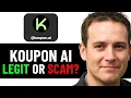 Is Koupon AI Scam Honest Review
