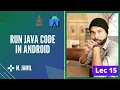 Run Java Code in Android Studio Android App Development Course in Lecture 15