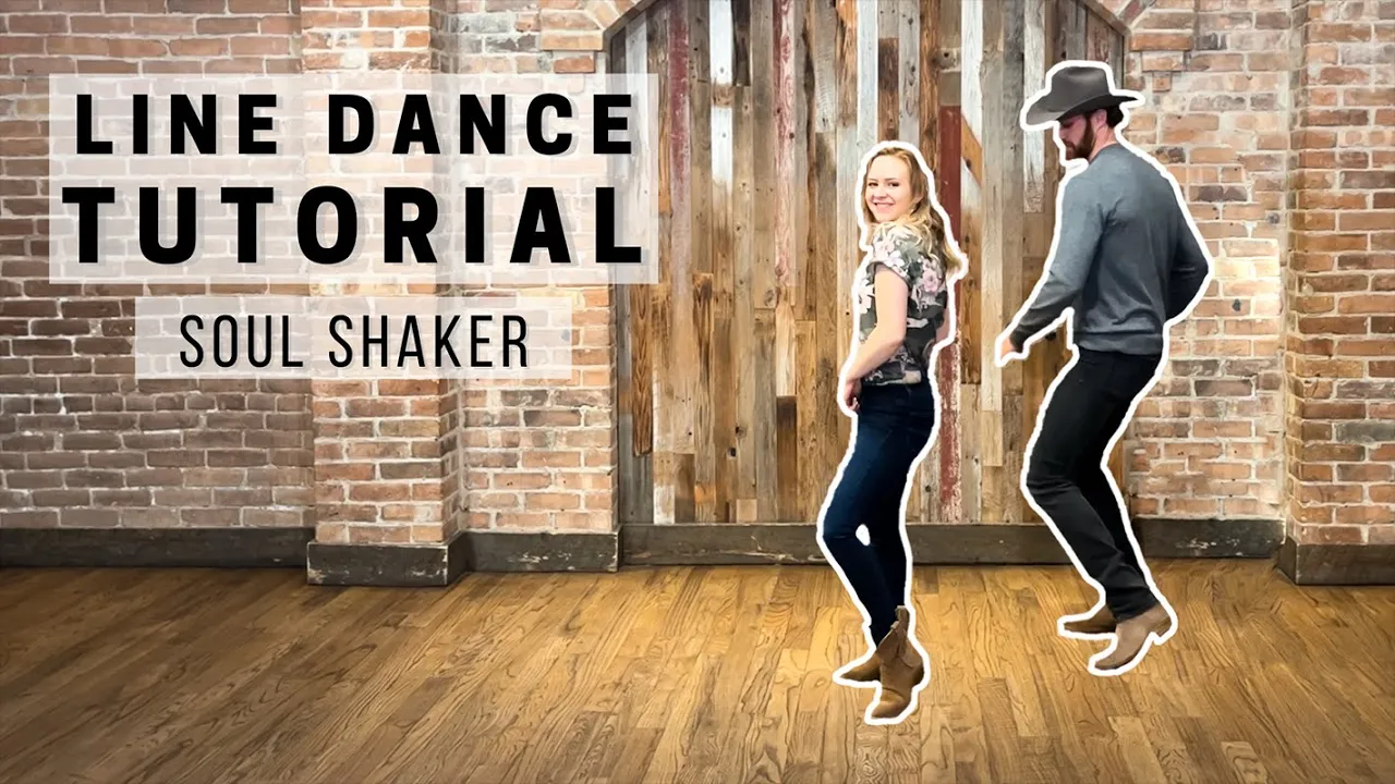 Soul Shaker **LINE DANCE TUTORIAL** Soul Shaker **LINE DANCE TUTORIAL**
