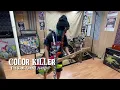 Download Lagu Color Killer - \