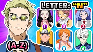 SAVE 1 ANIME CHARACTER FROM EACH LETTER A Z Anime Quiz 