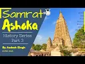 Download Lagu Samrat Ashoka the Great - Maurya Empire | Kalinga War. Ancient History of India