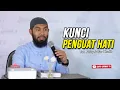 Download Lagu 🔴 KUNCI PENGUAT HATI - Ust. Rifky Ja'far Thalib