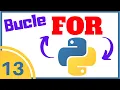 Bucle FOR en Python desde CERO Ciclo FOR 013