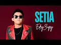 Download Lagu Edry Ziqry - Setia (Official Lyric Video)