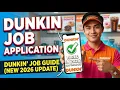 Dunkin Job Application Guide New 2026 Update