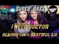 SUPER BASS TRONTON I NEDD I DOCTOR X BEATIFUL LIE...!TERBARU HARD JUNGLE DUTCH NEW MIXTAPE2022