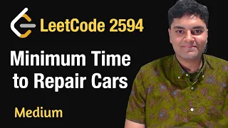 Minimum Time to Repair Cars - Leetcode 2594