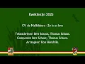 Lagu 4. CV de Mafkikkers - Zo is ut leve - 2025 - Finalist