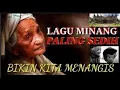 Download Lagu LAGU MINANG PALING SEDIH - TANGIH MANDEH