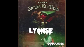 y celeb ft xain - lyonse (official audio) Zambia kuchalo album #music