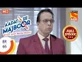 Download Lagu Aadat Se Majboor - Ep 65 - Full Episode - 1st January, 2018