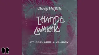 ubuntu brothers thando lwakho feat prixilee u0026 yaliboy 