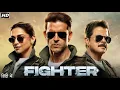Download Lagu Fighter Full Hindi Movie 2024 | Hrithik Roshan | Karan Singh Grover | Anil Kapoor | Facts \u0026 Review