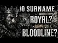 10 English Surnames With Royal Origins