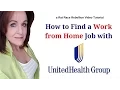 How to Find a Work from Home Job with UnitedHealth Group