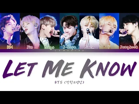 Download MP3 BTS - Let Me Know (방탄소년단 - Let Me Know) [Color Coded Lyrics/Han/Rom/Eng/가사]