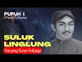 Lagu KEJAWEN | SUNAN KALIJAGA - SULUK LINGLUNG | Pupuh I lengkap