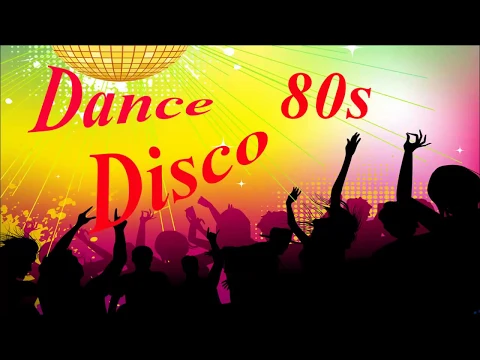 Download MP3 Best Of 80s Disco ✨✨✨ 80s Disco Music Hits ✨✨✨ Best Disco Songs Of All Time Vol29/03/2019