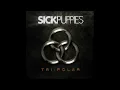 Sick Puppies Maybe, Tri-Polar Album, Track #9