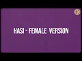 Hasi - Female Version (Lyrics) - Ami Mishra, Shreya Ghoshal, Kunaal Vermaa