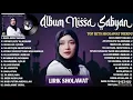 Download Lagu SHOLAWAT BADAR - NISSA SABYAN FULL ALBUM LAGU SHOLAWAT TERBAIK 2025 (LIRIK) || SHOLAWAT TERBARU 2025