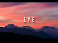 EYE - Namamu Kini Jadi Sebutan | Lirik #eye #namamukinijadisebutan #lirik