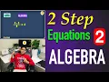 Solving two step equations Part 2 Algebra Basics Lessonade