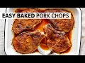 The Easiest BAKED PORK CHOPS in 25 Minutes Simple Dinner Recipe