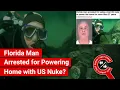 FACT CHECK Was a Florida Man Arrested for Powering his Home with Lost US Nuke for 27 Years