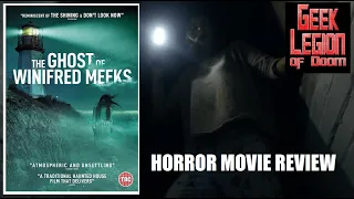 the ghost of winifred meeks 2021 lara belmont ghost story horror movie review