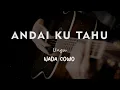 Download Lagu ANDAI KU TAHU // UNGU // KARAOKE GITAR AKUSTIK NADA COWO ( MALE )