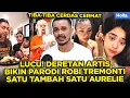 Lagu LUCU! DERETAN ARTIS BIKIN PARODI ROBI TREMONTI SATU TAMBAH SATU AURELIE