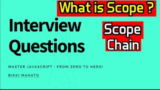 What is Scope Scope Chain JavaScript Interview Questions Zero to Hero