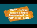 PCAP Certified Associate in Python Programming Exam PCAP 31 EXAM SYLLABUS AND Question and Answers