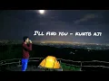 Download Lagu I'll Find You - Kunto Aji Full Version (Lyric) | Ost. Sore The Series