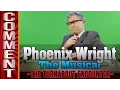 Download Lagu Phoenix Wright the Musical COMMENTS!