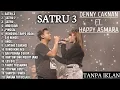 SATRU 3 Denny caknan ft happy asmara full album terbaru 2022