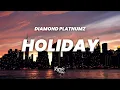 Lagu Diamond Platnumz - Holiday (Lyrics)