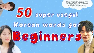 50 Essential Korean Words Every Beginner Must Know - Learn Korean with your favorite Kdramas!