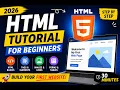 HTML Tutorial for Beginners 2026 Build Your First Web Page Step by Step LIVE Class