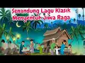 Lagu SENANDUNG LAGU MELAYU KLASIK MENYENTUH JIWA