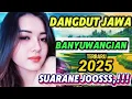 Download Lagu TOP TEMBANG BANYUWANGIAN LAGU JAWA SEDIH NGENES DENGERIN NYA TRENDING 2025