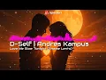 Download Lagu D-Self | Andres Kampus - Love Me Slow Tonight (Ámame Lento)