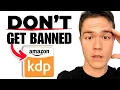Amazon KDP Mistakes That Can Get You BANNED