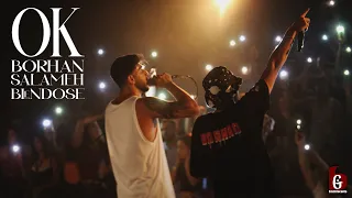 BORHAN OK Ft SALAMEH BLENDOSE برهان اوكي مع سلامة وبلندوس 