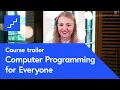 Computer Programming for Everyone - free online course at futurelearn com