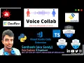 Voice Collab DevRev Hackathon 2022 speech recognition python VS Code extension Typescript
