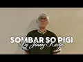 Sombar So Pigi - Jimmy Kaotjil (Official Music Video)